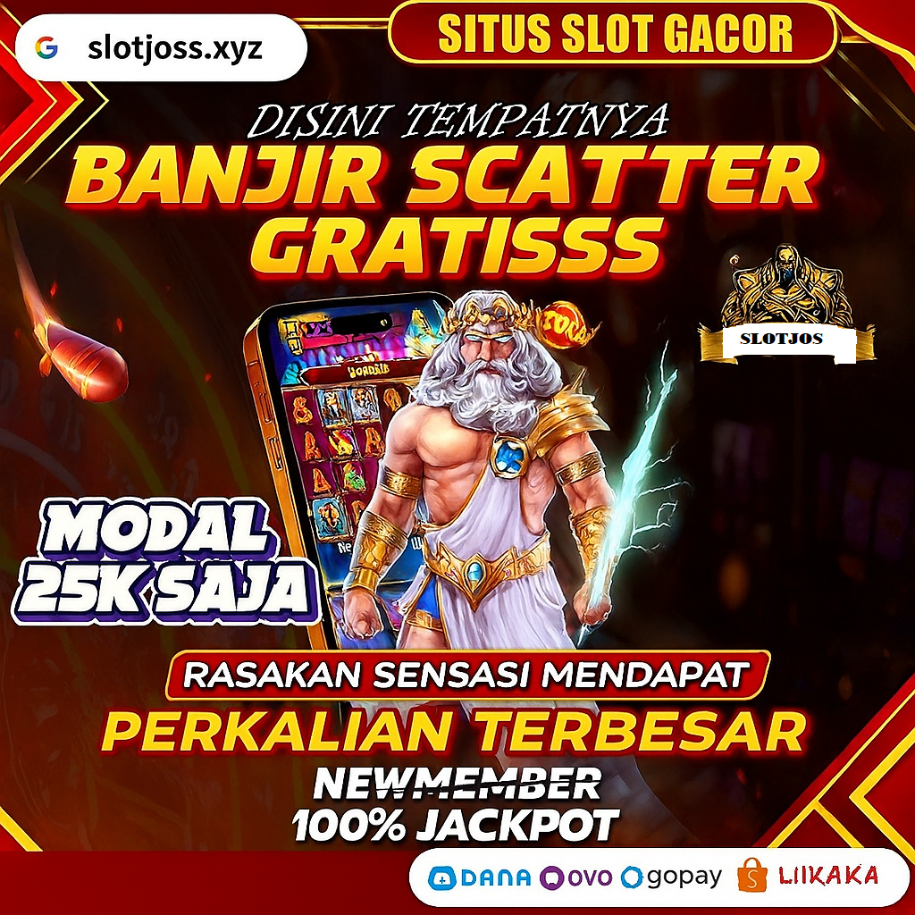 SLOTJOSS => Join New Site SLOT JOSS Game Digital Terbaru